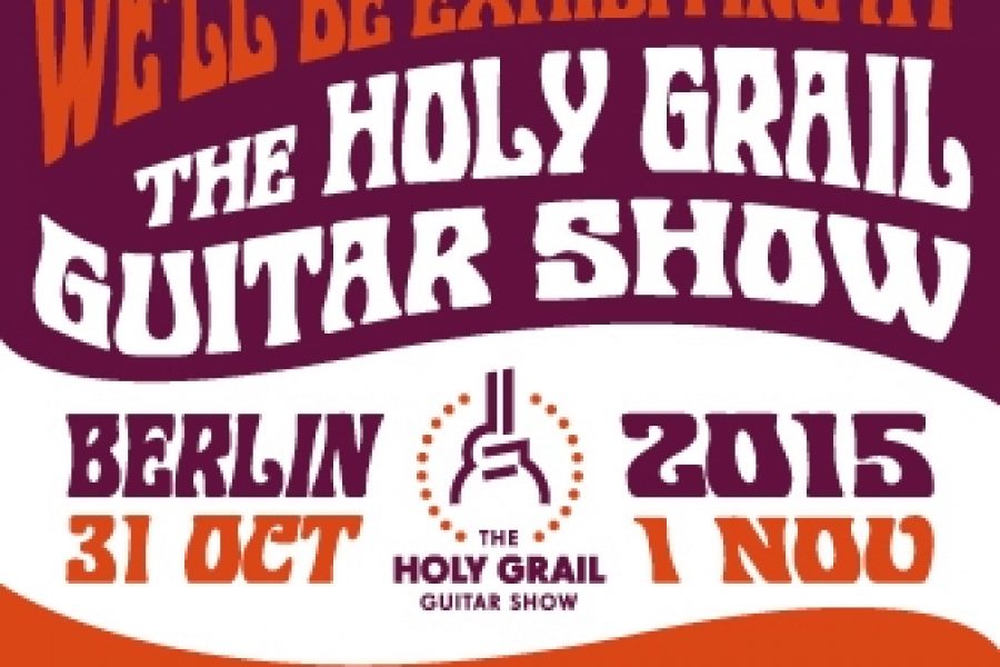 Holy Grail Guitar Show, Berlin 2015
